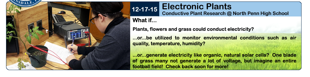 Students begin electrically conductive plant research!.