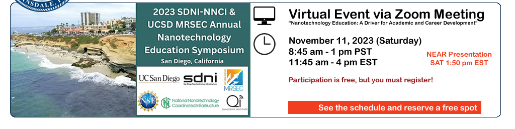 2023 SDNI-NNCI & UCSD MRSEC Annual Nanotechnology Education Symposium Symposium!